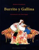 Burrito y Gallina